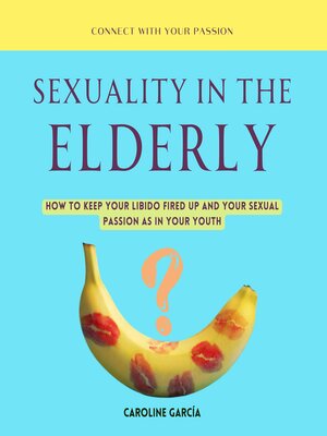cover image of Sexuality in the Elderly